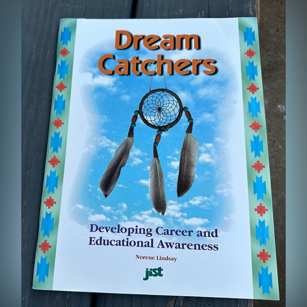 Dream catchers- developing career and educational awareness